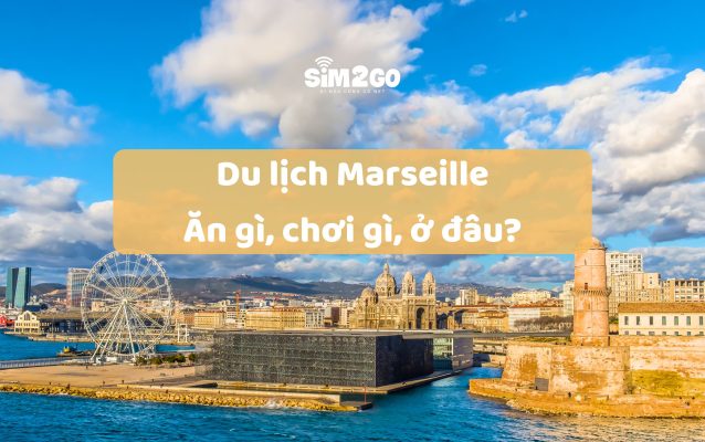 Du-lich-marseille-an-gi-choi-gi-o-dau