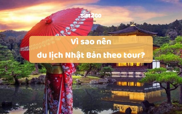 vi-sao-nen-du-lich-nhat-ban-theo-tour