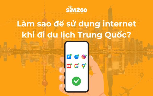 Lam-the-nao-de-su-dung-internet-khi-du-lich-trung-quoc