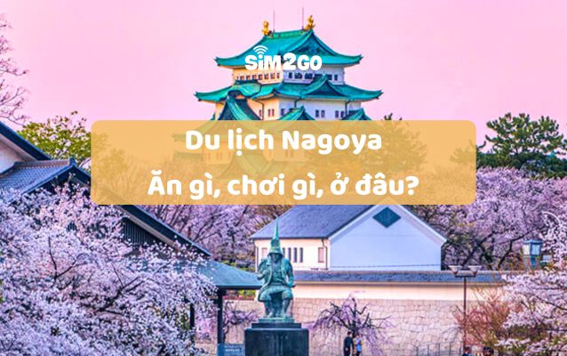 Du-lich-Nagoya-an-gi-choi-gi-o-dau