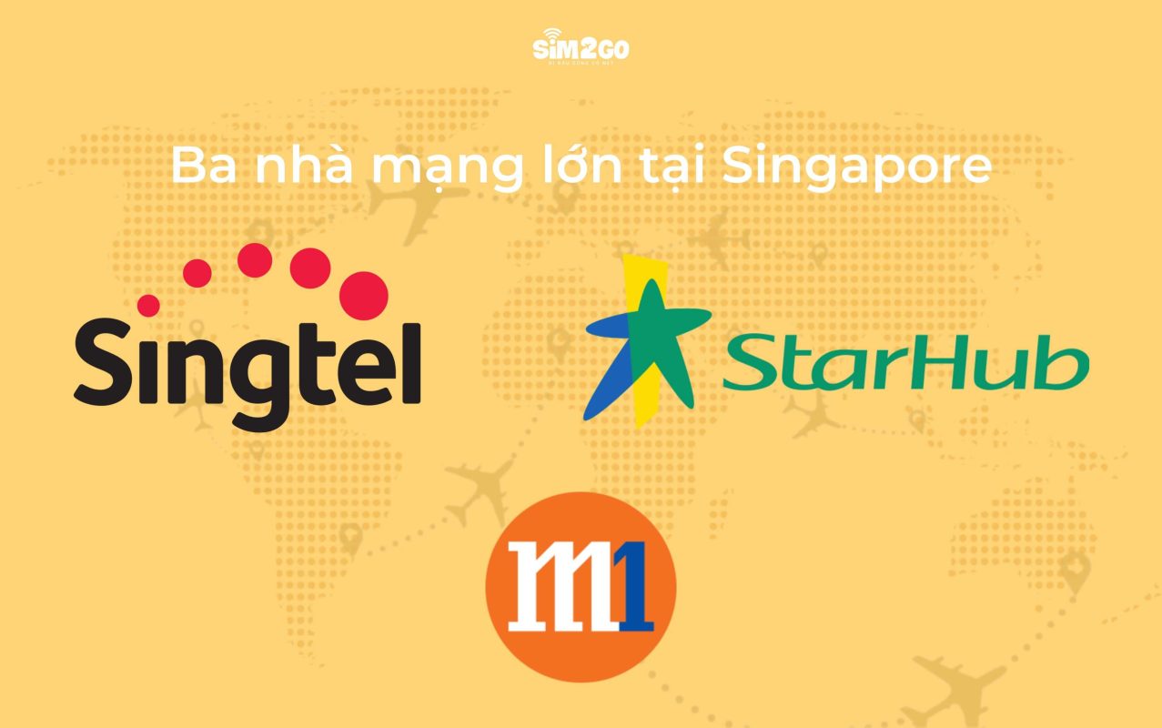 Top-3-nha-mang-lon-tai-singapore-cung-cap-sim-singapore-esim-singapore-cho-du-khach