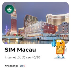 sim 4g macau, sim du lịch macau, sim data macau