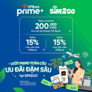 Ưu đãi 15% cho hội viên Prime của VP Bank