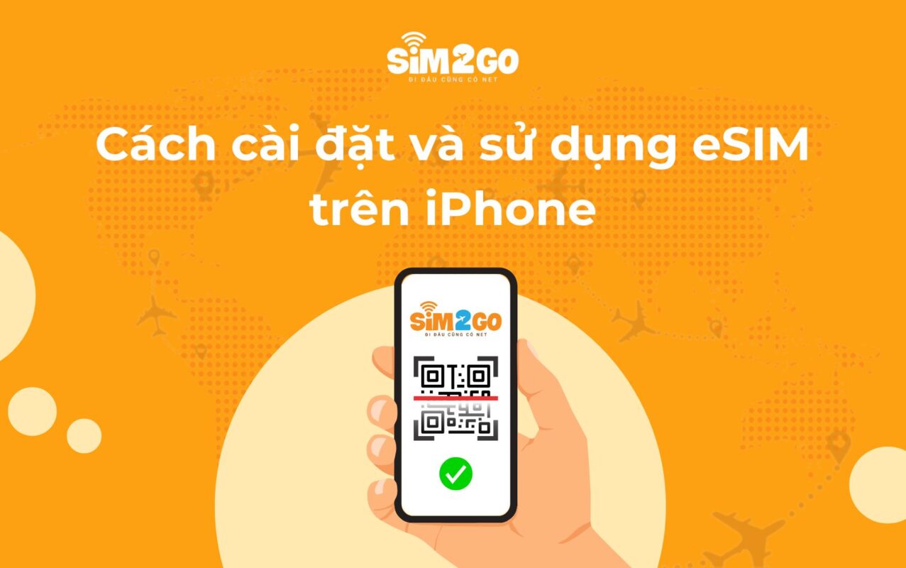 Cách cài eSIM trên iPhone