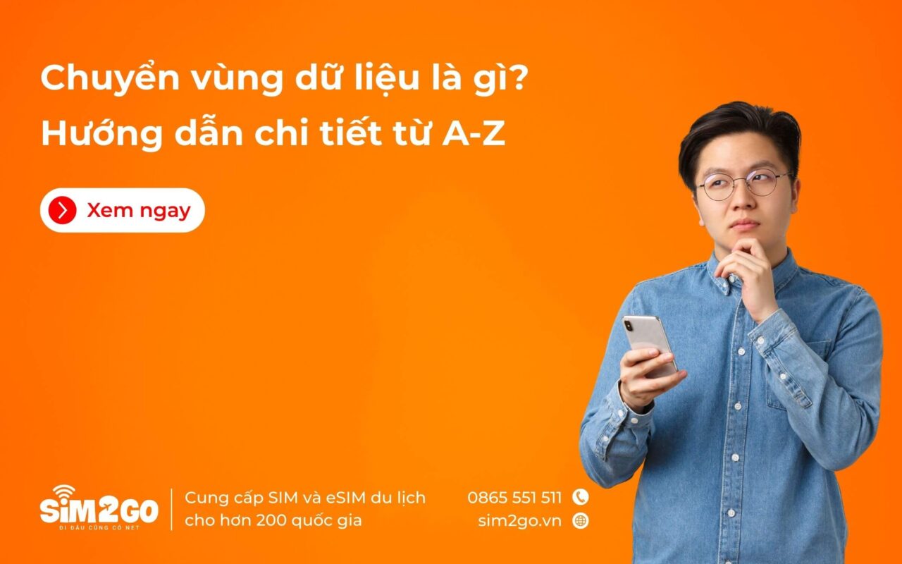 Chuyển vùng dữ liệu là gì? Cách chuyển vùng dữ liệu chi tiết