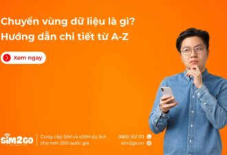 Chuyển vùng dữ liệu là gì? Cách chuyển vùng dữ liệu chi tiết 2026