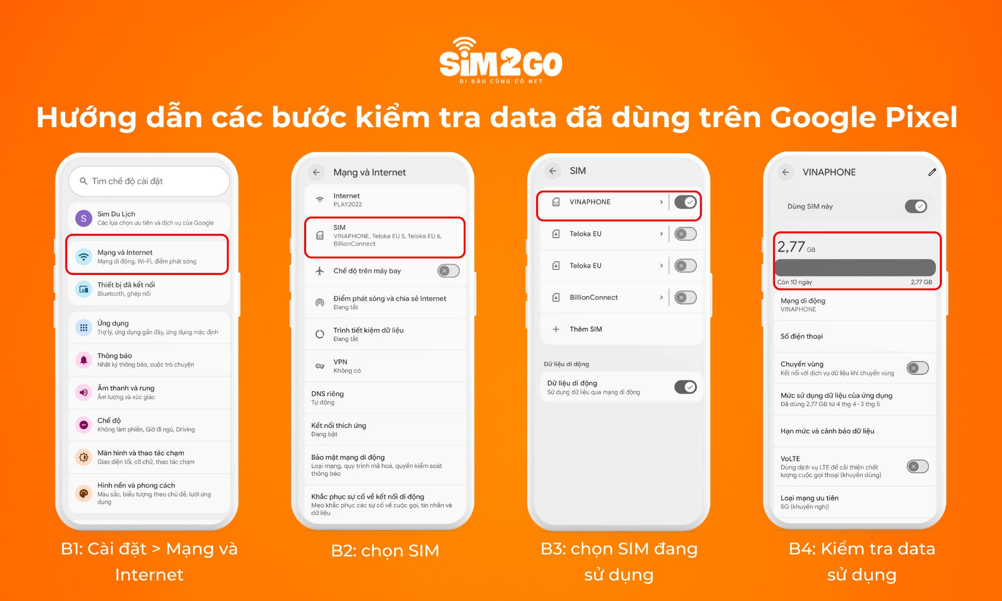 Hướng dẫn các bước kiểm tra data đã dùng trên Google Pixel