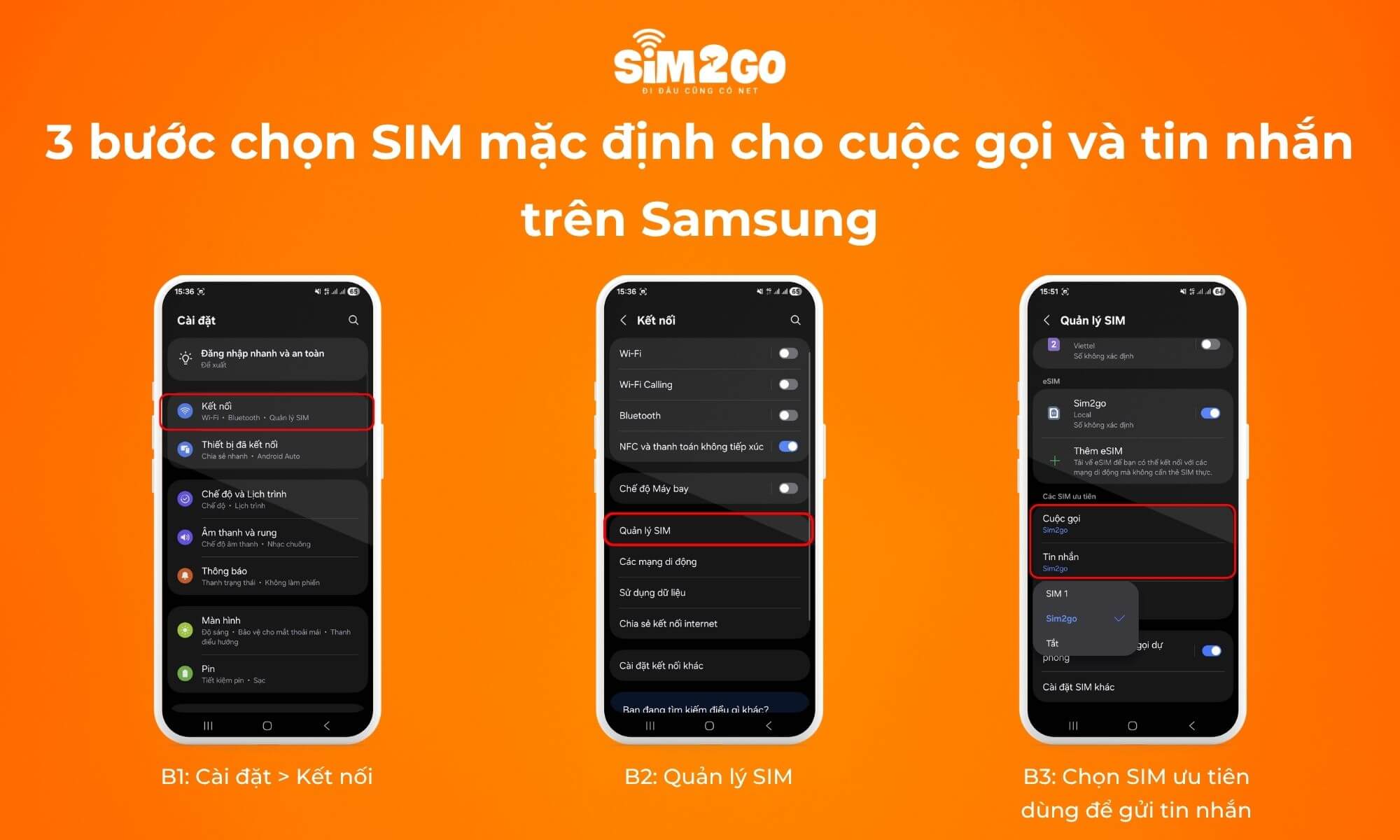 3 bước chọn SIM mặc định cho cuộc gọi và tin nhắn trên Samsung