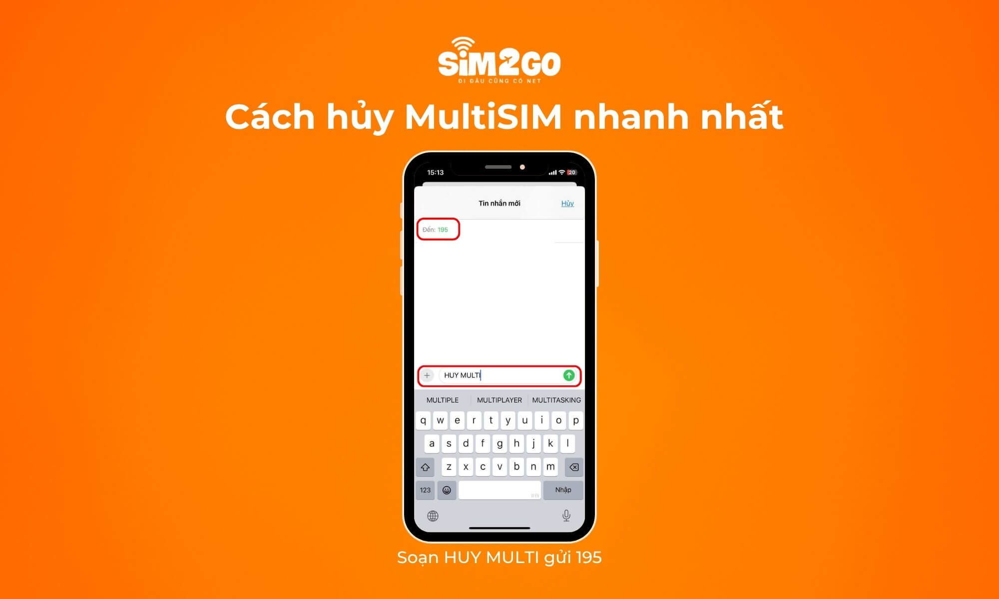 Cách hủy MultiSIM nhanh nhất mà không cần cài ứng dụng hay gọi tổng đài