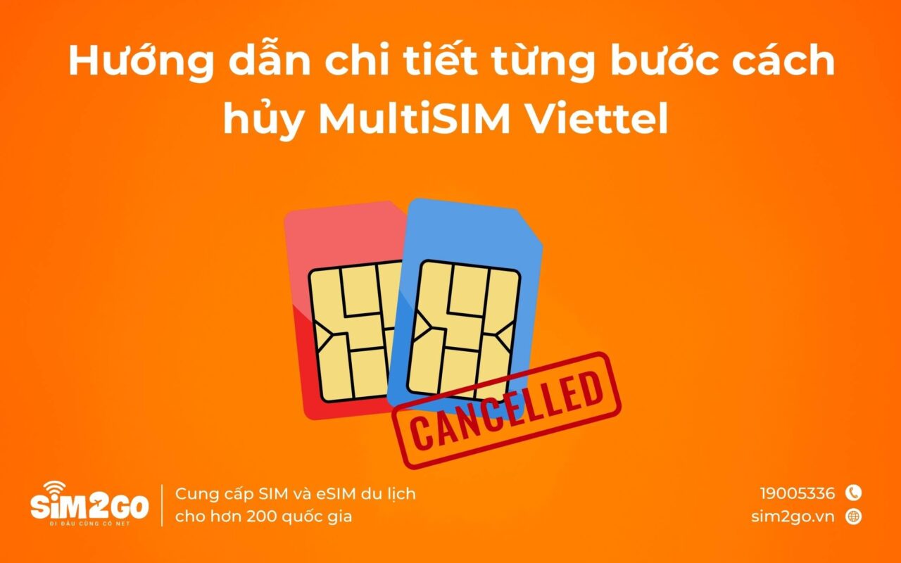 Hướng dẫn chi tiết từng bước cách hủy MultiSIM Viettel