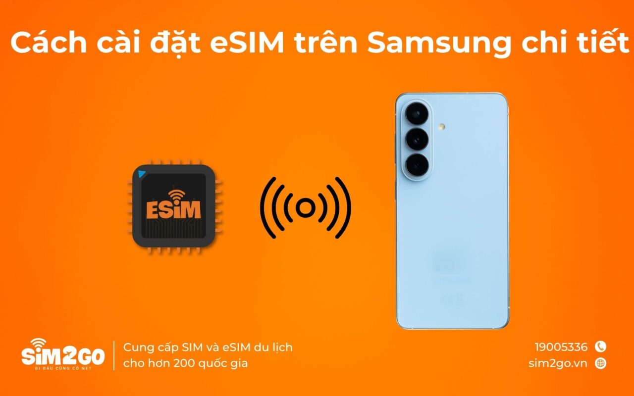 Cách cài đặt eSIM trên Samsung chi tiết