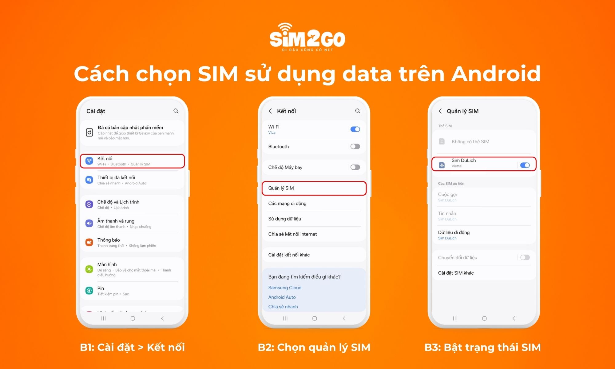 Các bước chọn SIM du lịch làm SIM sử dụng data trên Android