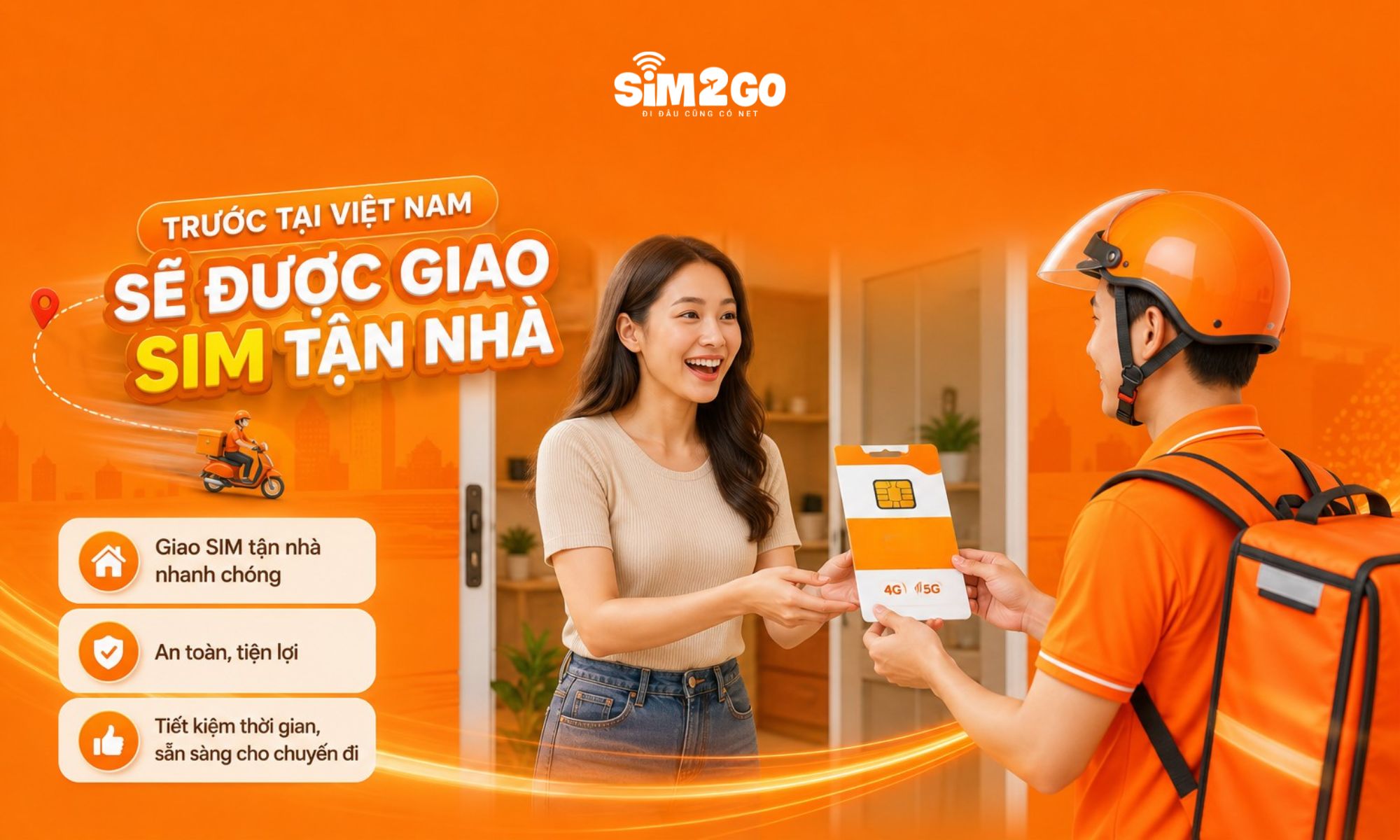 Mua trước tại Việt Nam sẽ được giao SIM tận nhà