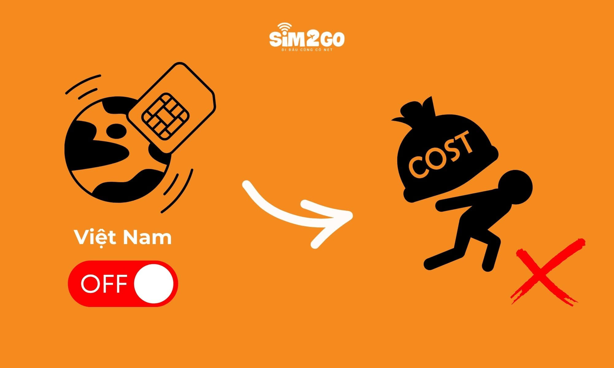 Tắt data roaming từ nhà mạng Việt Nam để tránh phát sinh phí cao ngoài ý muốn